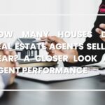 how many houses do real estate agents sell a year