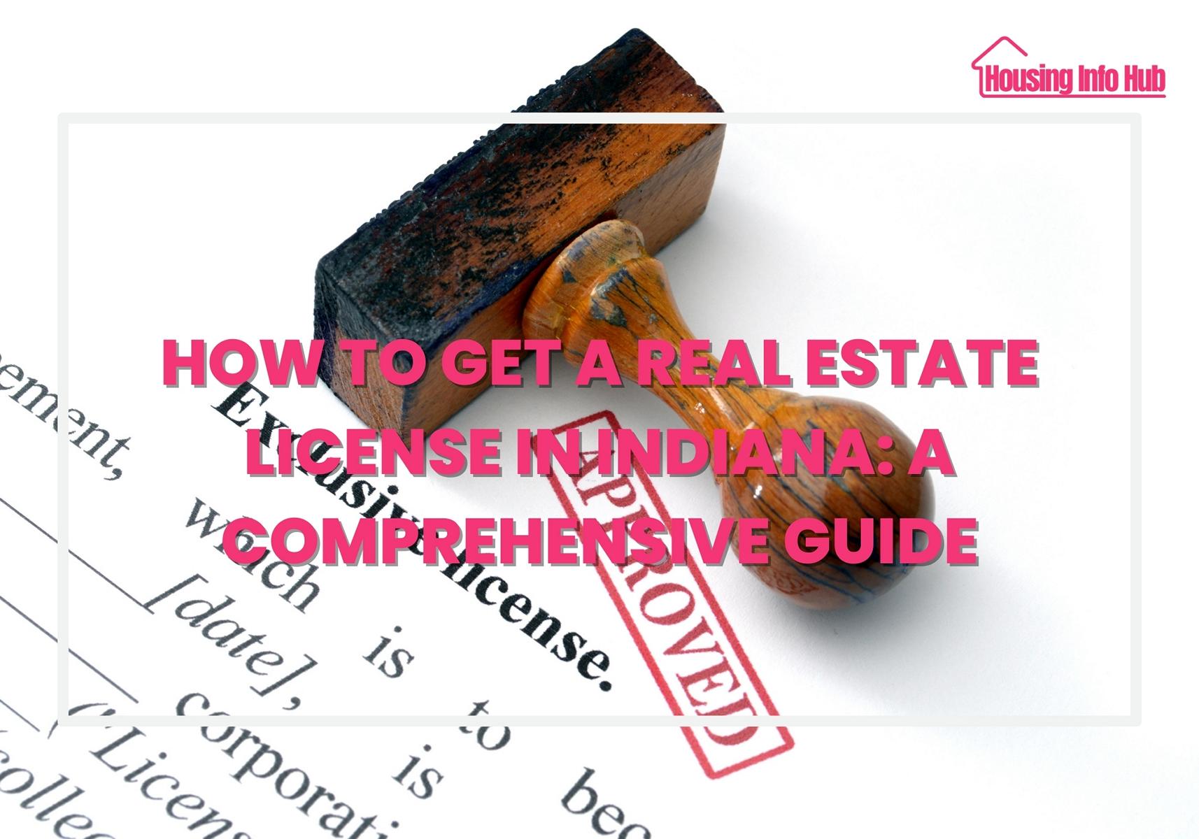 how to get a real estate license in indiana