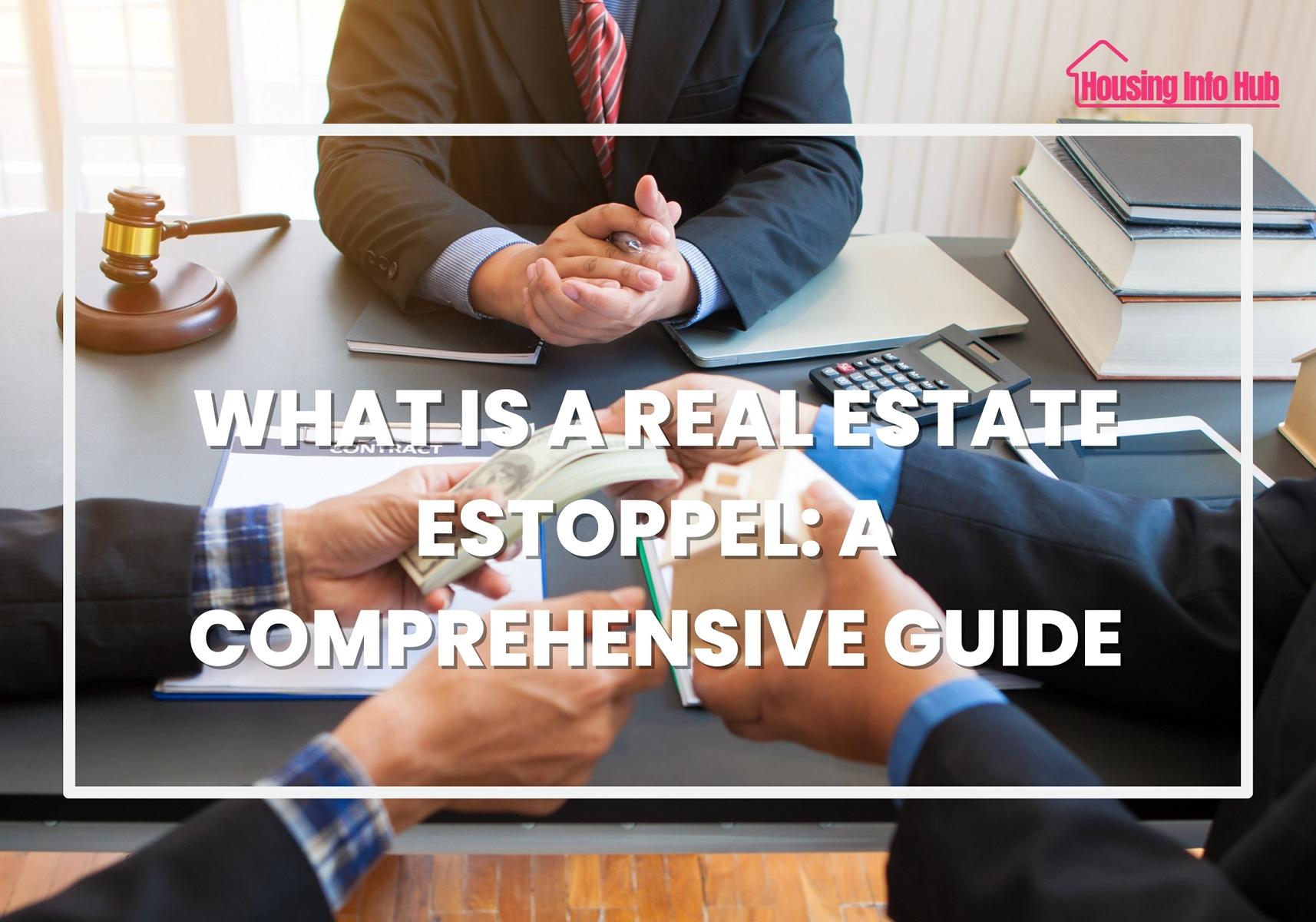 what is a real estate estoppel